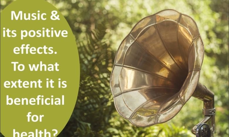 Music and Its Positive Effects